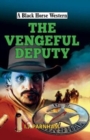 Image for The Vengeful Deputy