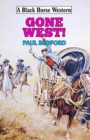 Image for Gone West!