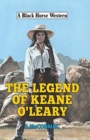 Image for The Legend of Keane O&#39;Leary