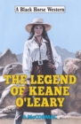 Image for The legend of Keane O&#39;Leary