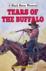Image for Tears of the buffalo