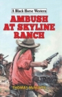 Image for Ambush at Skyline Ranch