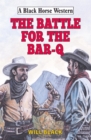 Image for The battle for the Bar-Q