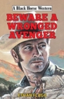 Image for Beware a Wronged Avenger