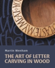 Image for The art of letter carving in wood