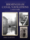 Image for Birmingham canal navigations  : a history
