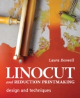 Image for Linocut and reduction printmaking  : design and techniques