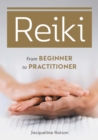 Image for Reiki  : from beginner to practitioner