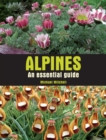 Image for Alpines  : an essential guide