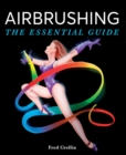 Image for Airbrushing  : the essential guide