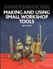 Image for Making and Using Small Workshop Tools