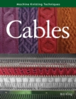 Image for Cable techniques for machine knitters