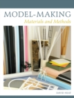 Image for Model-making  : materials and methods