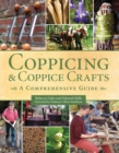 Image for Coppicing and coppice crafts  : a comprehensive guide