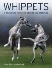Image for Whippets: A Practical Guide for Owners and Breeders