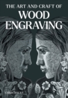 Image for Art and craft of wood engraving