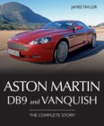 Image for Aston Martin DB9 and Vanquish  : the complete story