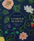Image for Tambour beading: techniques and projects