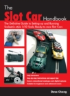 Image for Slot Car Handbook: The definitive guide to setting-up and running Scalextric sytle 1/32 scale ready-to-race slot cars