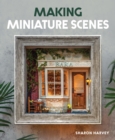 Image for Making Miniature Scenes