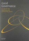 Image for Good Governance : A Code for the Voluntary and Community Sector Summary