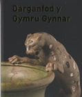 Image for Darganfod y Gymru Gynnar