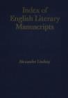 Image for Index of English Literary Manuscripts : v.3 : 1700-1800