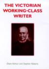 Image for The Victorian Working-class Writer