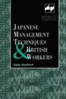 Image for Japanese Management Techniques and British Workers