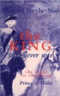 Image for King That Never Was : Story of Frederick, Prince of Wales