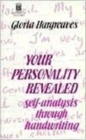 Image for Your Personality Revealed : Self-analysis Through Handwriting
