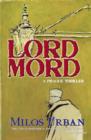 Image for Lord Mord: a prague thriller