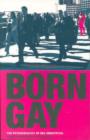 Image for Born Gay?