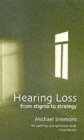 Image for Hearing loss  : from stigma to strategy