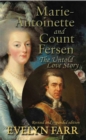 Image for Marie-Antoinette and Count Fersen: the untold love story