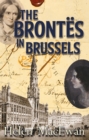 Image for The Brontes in Brussels
