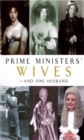 Image for Prime Ministers&#39; wives - and one husband