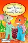 Image for Town Mouse And Country Mouse