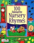 Image for 100 Favourite Nursery Rhymes