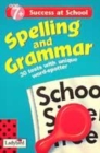 Image for SPELLING &amp; GRAMMAR 07+ YEARS