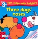 Image for Three dogs&#39; noses
