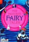Image for Five Favourite Fairy Tales