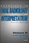 Image for Exercises in Oral Radiology and Interpretation
