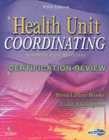 Image for Health Unit Coordinating Certification Review