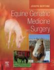 Image for Equine Geriatric Medicine and Surgery