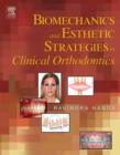 Image for Biomechanics and Esthetic Strategies in Clinical Orthodontics