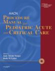 Image for AACN Procedure Manual for Pediatric Acute and Critical Care