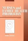 Image for Nurses and Family Health Promotion