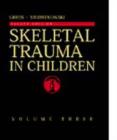 Image for Skeletal trauma in childrenVol. 3