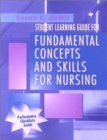 Image for Study Guide to Accompany &quot;Fundamental Concepts and Skills for Nursing&quot;
